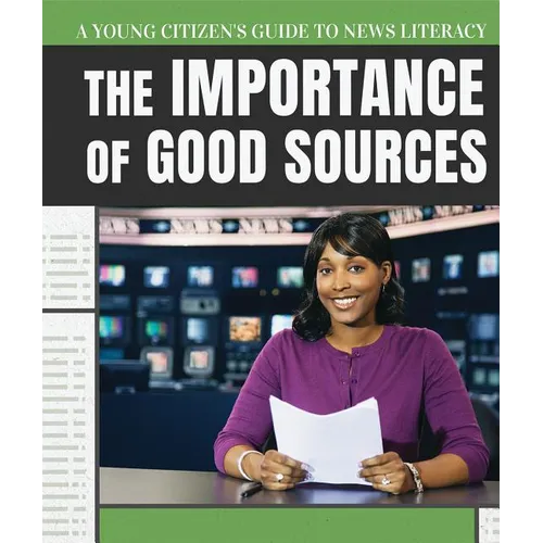 The Importance of Good Sources