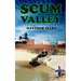Scum Valley