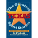The Greatest Texas Sports Stories You've Never Heard