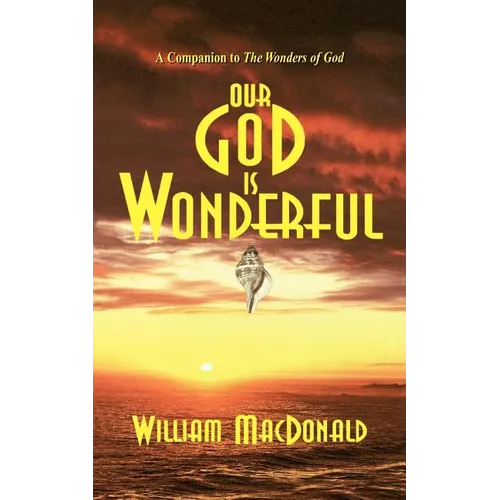 Our God is Wonderful