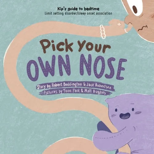 Pick Your Own Nose