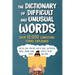 The Dictionary of Difficult and Unusual Words: Over 10,000 Confusing Terms Explained