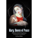 Mary, Queen of Peace Meditation Guide & Sung Rosary