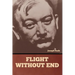 Flight without End