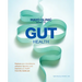 Mayo Clinic Guide to Gut Health: Restore Your Microbiome, Enhance Digestion, and Improve Your Health from the Inside Out