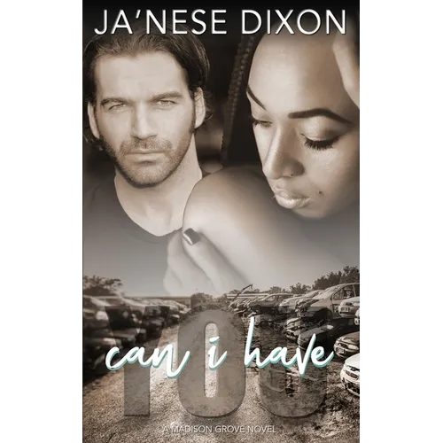 Can I Have You?: A BWWM Romance