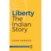 Liberty - The Indian Story