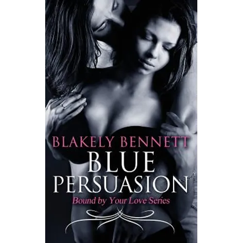 Blue Persuasion