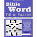 Bible Word Fill-in Puzzles Vol.1: Fun Fill-in Word puzzles with words out of the Bible