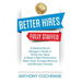 Better Hires, Fully Staffed: A Medical Device Manager's Guide to Hiring Top Talent to Build a High-Performance Sales Team, Increase Revenue and Minimi
