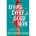 Behind Every Good Man