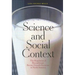 Science and Social Context: The Regulation of Recombinant Bovine Growth Hormone in North America