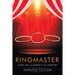 Ringmaster: Work, Life, and Keeping It All Together