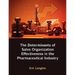 Sales Management Control, Territory Design, Sales Force Performance, and Sales Organizational Effectiveness in the Pharmaceutical Industry