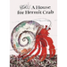 A House for Hermit Crab: Miniature Edition