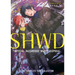 Shwd: The Complete Yuri Collection
