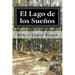 El Lago de los Sueños
