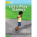 Let's Play Games