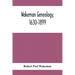 Wakeman Genealogy, 1630-1899: Being A History Of The Descendants Of Samuel Wakeman, Of Hartford, Conn., And Of John Wakeman, Treasurer Of New Haven