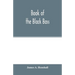 Book of the black bass
