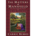 The Matters at Mansfield: Or, the Crawford Affair