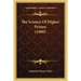 The Science Of Higher Prisms (1900)