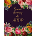 Social Anxiety and ADHD Workbook: Ideal and Perfect Gift for Social Anxiety and ADHD Workbook Best gift for You, Parent, Wife, Husband, Boyfriend, Gir