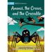Anansi, the Crows, and the Crocodile