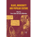 Blake, Modernity and Popular Culture