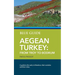 Blue Guide Aegean Turkey: From Troy to Bodrum