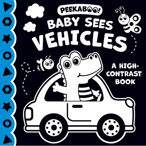 Peekaboo! Baby Sees Vehicles (a High Contrast Book)