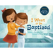 I Want to Be Baptized