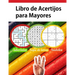 Libro de Acertijos para Mayores: Libro enigmas y juegos de lógica sopa de letras España, sudoku, laberinto Fácil A Dificil