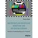 Der öffentlich-rechtliche Rundfunk und die Digitalisierung