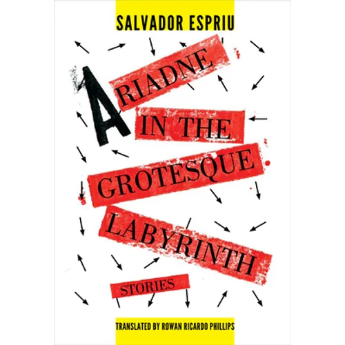Ariadne in the Grotesque Labyrinth