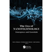 The Era of Nanotechnology: Emergence and Essentials