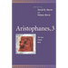 Aristophanes, 3: The Suits, Clouds, Birds
