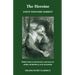 The Heroine, Or, Adventures of a Fair Romance Reader