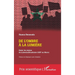 De l'ombre à la lumière