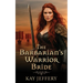 The Barbarian's Warrior Bride