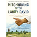 Hitchhiking with Larry David: An Accidental Tourist's Summer of Self-Discovery in Martha's Vineyard