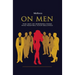 On Men, The Art of Winning Over and Keeping Your Beloved