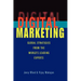 Digital Marketing: Global Strategies from the World's Leading Experts