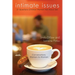 Intimate Issues: Twenty-One Questions Christian Women Ask about Sex
