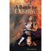 A Battle for Destiny