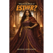 What Is the Book of Esther?