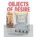 Objects of Desire: Photography and the Language of Advertising