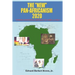 The "New" Pan-Africanism - 2020: "United Continental Republic of Africa (UCRA)"