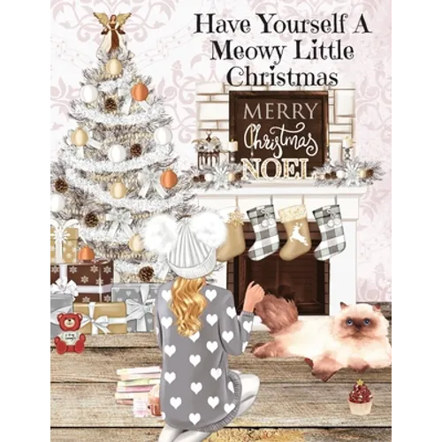 Have Yourself A Meowy Little Christmas