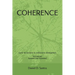 Coherence: A Practical Guide For Self-Development